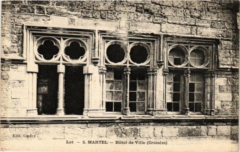 Carte postale ancienne Lot - Martel - Hotel de Ville (Croisées) à Martel