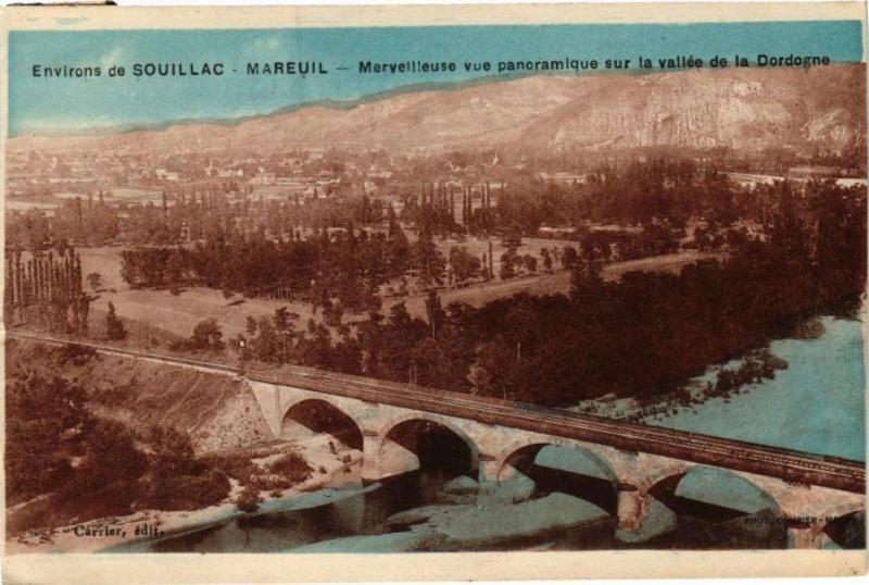 Carte postale ancienne Env. de Souillac - Mareuil - Merveilleuse vue panoramique sur... à Souillac