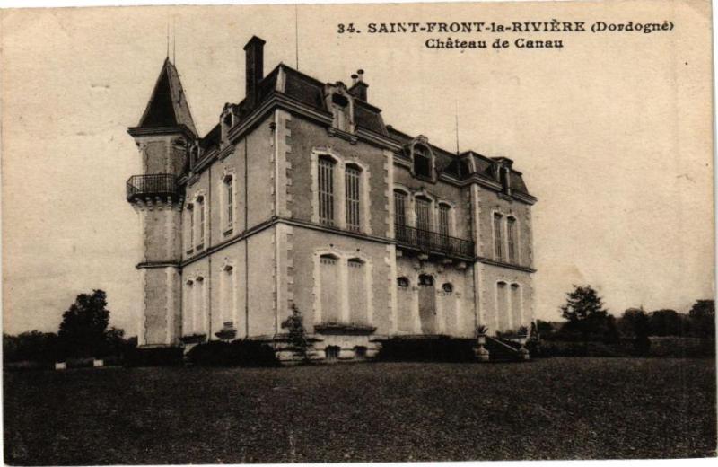 Carte postale ancienne Saint-Front la Riviere-Chateau de Canau