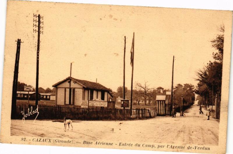 Carte postale ancienne Cazeaux-Lac-Base Aérienne-Entrée du Camp par l'Avenue de Verdun