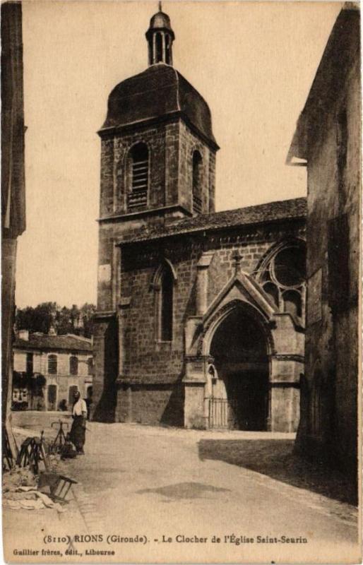Carte postale ancienne Rions (Gironde) - Le Clocher de l'Eglise Saint-Seurin à Rions