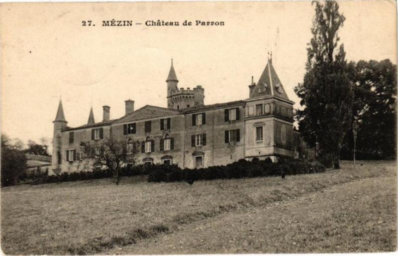 Carte postale ancienne Mezin-Chateau de Parron