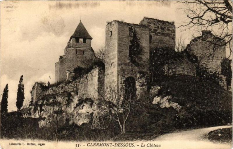 Carte postale ancienne Clermont-Dessous-Le Chateau à Clermont-Dessous