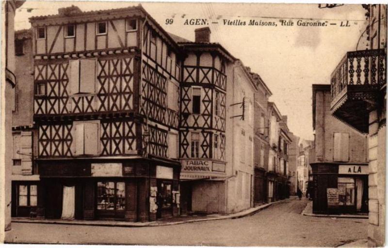 Carte postale ancienne Agen - Vieilles Maisons Rue Garonne à Agen