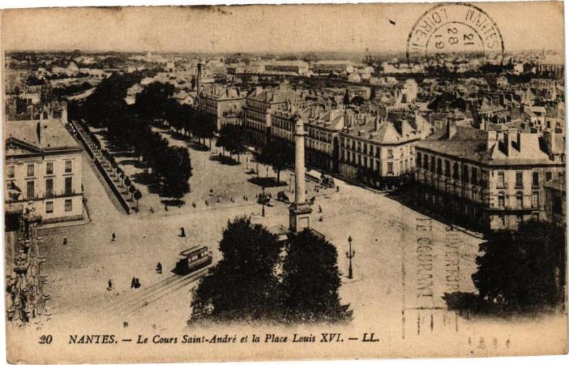 Carte postale ancienne Nantes - Le Cours Saint-Andre et la Place Louis Xvi à Nantes
