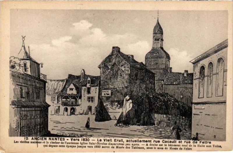 Carte postale ancienne Ancien Nantes - vers 1830 - Le Vieil Erail actuellement rue à Nantes