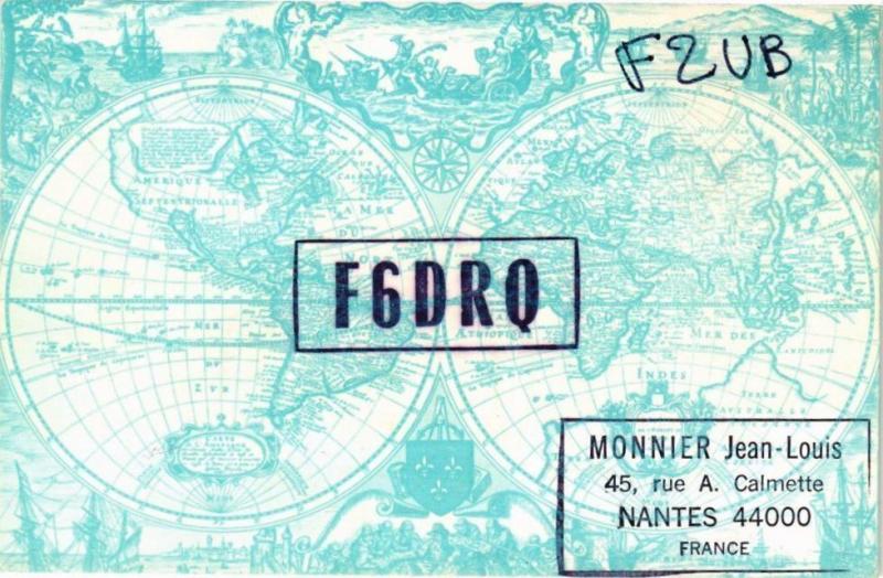 Carte postale ancienne F6DRQ - Monnier Jean-Louis 45 rue A.Calmette - Nantes 44000 France à Nantes