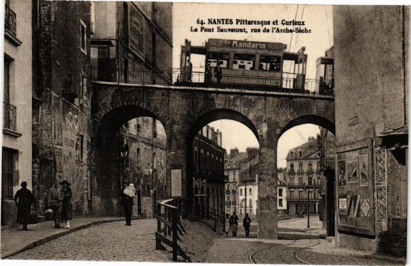 Carte postale ancienne Nantes Pitteresque et Curieux Le Pont Sauvetout rue de l'Arche-.. à Nantes
