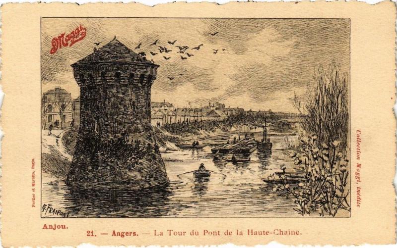 Carte postale ancienne Angers - La Tour du Pont de la Haute-Chaine à Angers