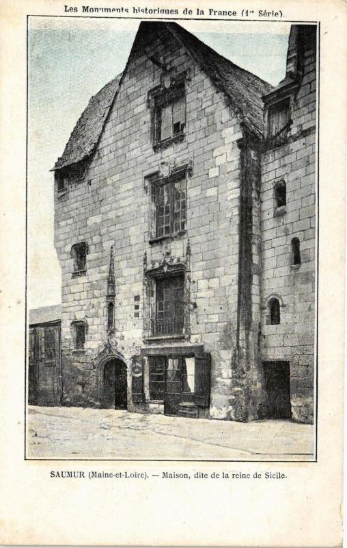 Carte postale ancienne Saumur (Maine-et-Loire) - Maison dite de la reine de Sicile à Saumur