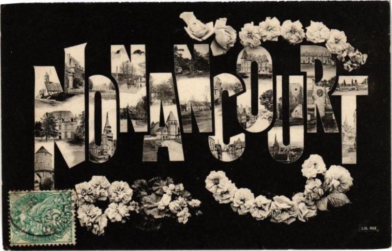 Carte postale ancienne Nonancourt à Nonancourt