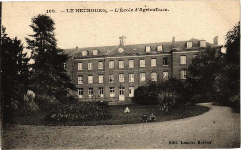 Carte postale ancienne Le Neubourg - L'Ecole d'Agriculture au Neubourg