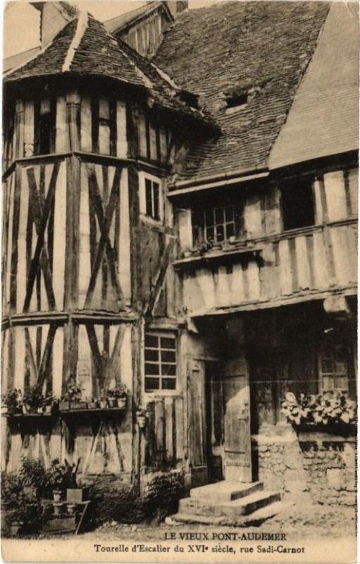 Carte postale ancienne Le Vieux Pont-Audemer - Tourelle d'Escalier du Xvi siécle rue... à Pont-Audemer