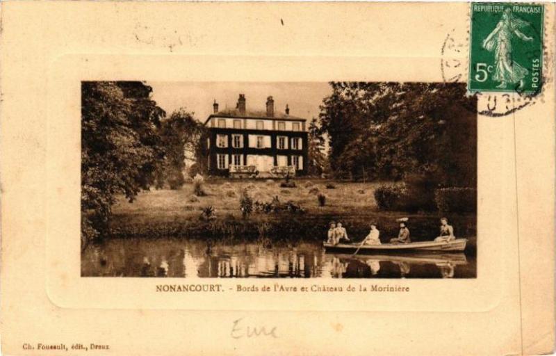 Carte postale ancienne Nonancourt - Bords de l'Avre et Chateau de la Morinére à Nonancourt