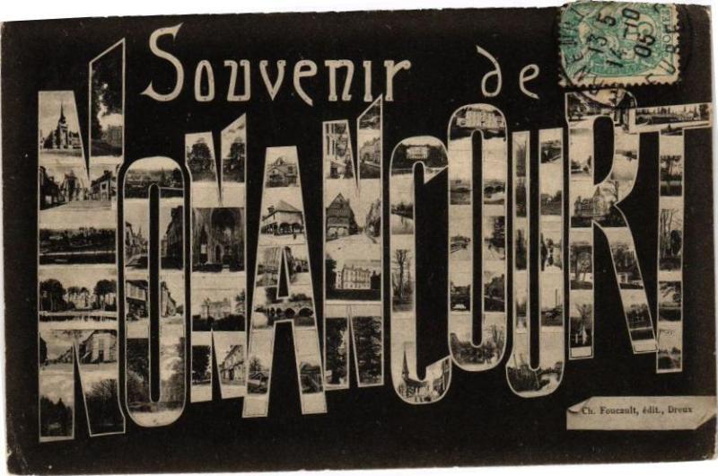 Carte postale ancienne Souvenir de Nonancourt à Nonancourt