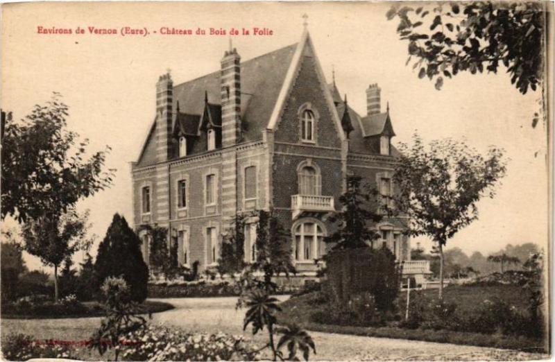 Carte postale ancienne Environs de Vernon - Chateau du Bois de la Folie à Vernon