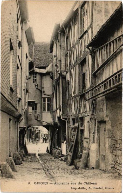 Carte postale ancienne Gisors - Ancienne rue du Chateau à Gisors