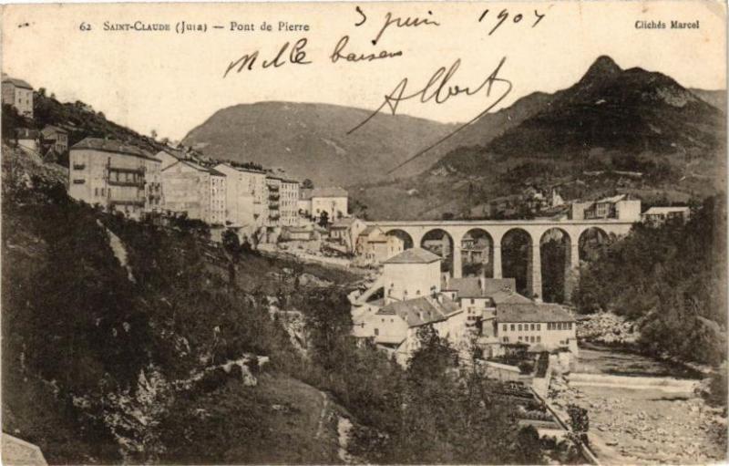Carte postale ancienne Saint-Claude-Pont de Pierre à Saint-Claude