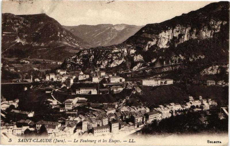 Carte postale ancienne Saint-Claude-Le Faubourg et les Etapes à Saint-Claude