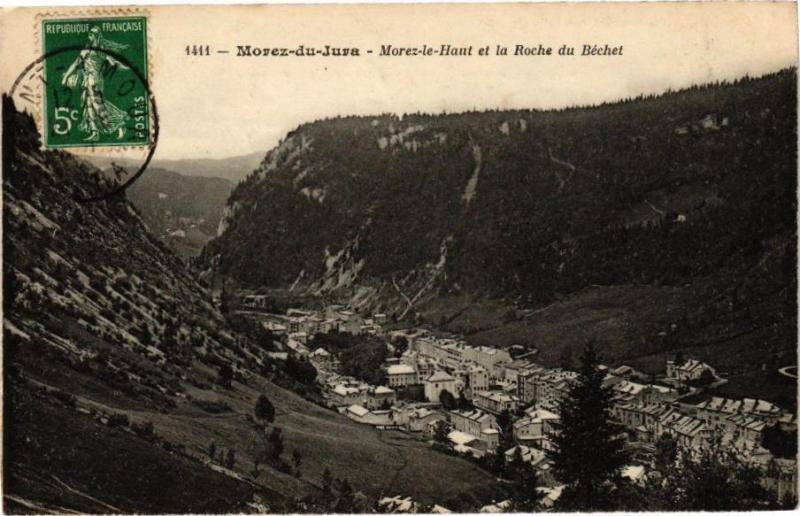 Carte postale ancienne Morez-du-Jura-Morez le Haut et la Roche du Bechet