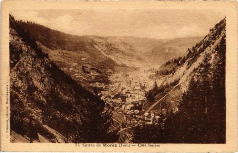 Carte postale ancienne Entrée de Morez-Cote Suisse