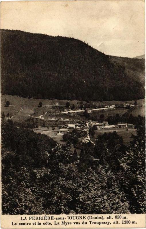 Carte postale ancienne La Ferriere-sous-Jougne alt 850 m - Le centre et la cote à Jougne