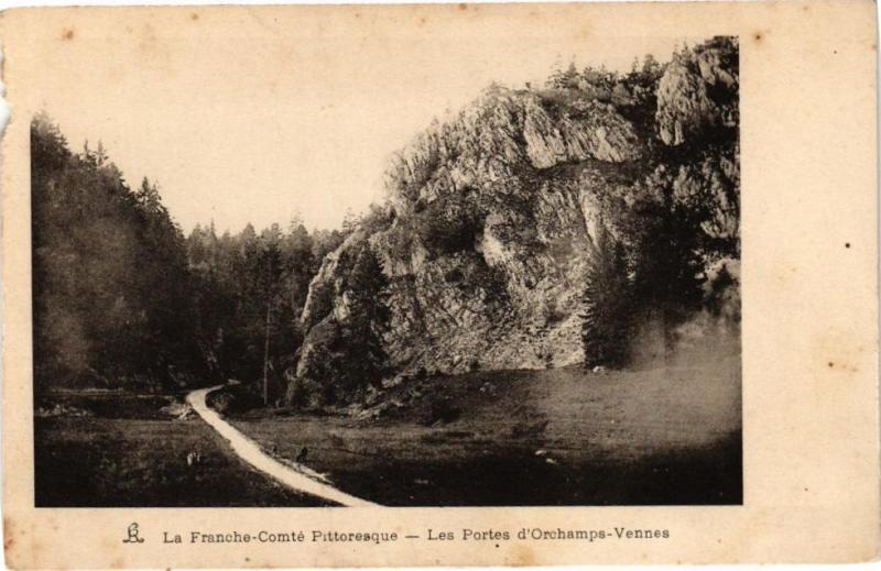 Carte postale ancienne La Franche-Comté Pittoresque - Les Portes d'Orchamps-Vennes à Orchamps-Vennes