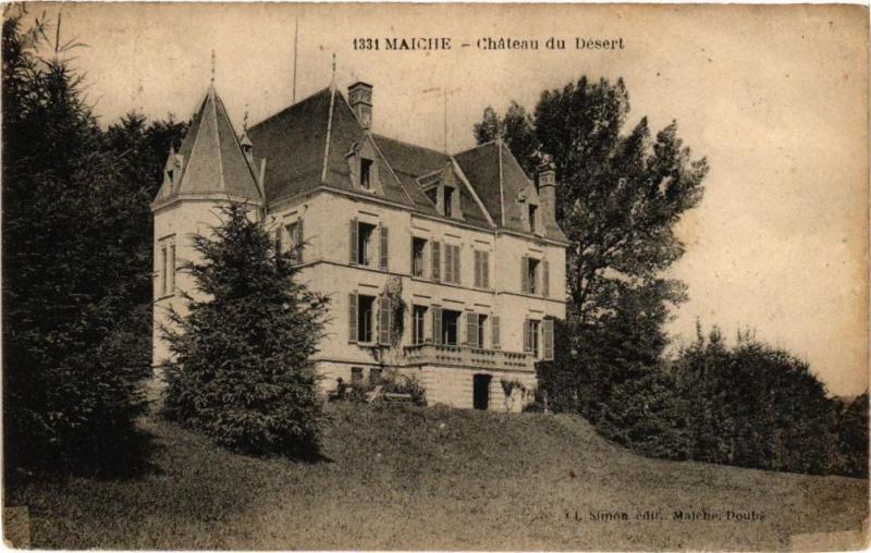 Carte postale ancienne Maiche - Chateau du Désert à Maîche