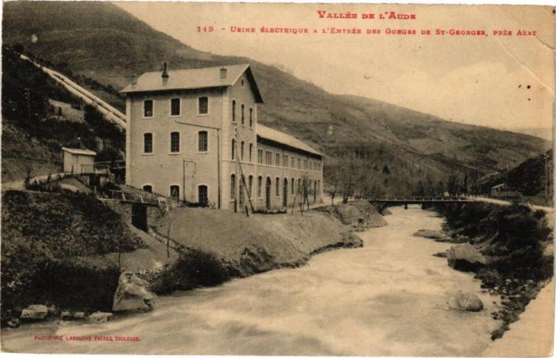 Carte postale ancienne Usine Electrique a l'entrée des Gorges de Saint-Georges prés Axat