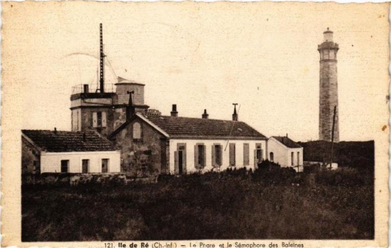 Carte postale ancienne Ile-de-Re - Le Phare et le Sémaphore des Baleines