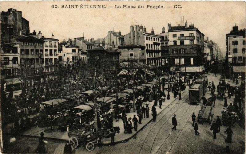 Carte postale ancienne Saint-Etienne La Place du Peuple
