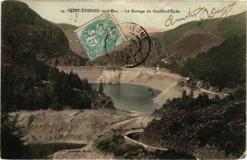 Carte postale ancienne Saint-Etienne sans Eau-Le Barrage du Gouffre-d'Enfer