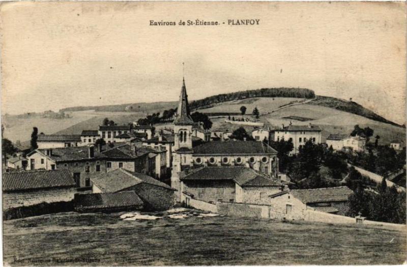 Carte postale ancienne Environs de Saint-Etienne - Planfoy à Planfoy