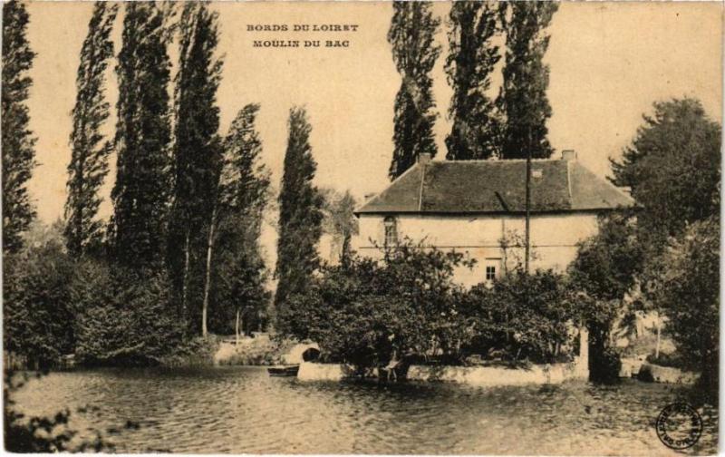 Carte postale ancienne Bords du Loiret - Moulin du Bac