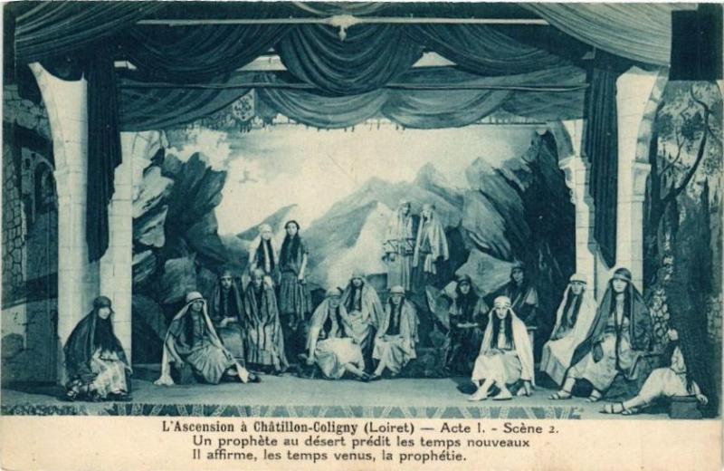 Carte postale ancienne L'Ancension a Chatillon-Coligny - Acte I - Scene 2...