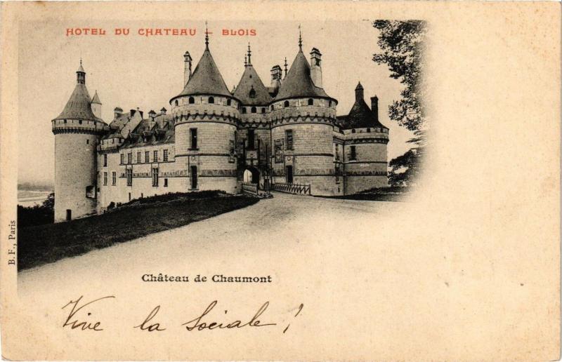 Carte postale ancienne Hotel du Chateau-Blois-Chateau de Chaumont à Blois