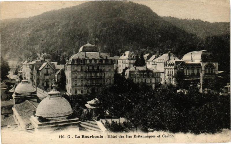 Carte postale ancienne La Bourboule-Hotel des Iles Britanniques et Casino à La Bourboule