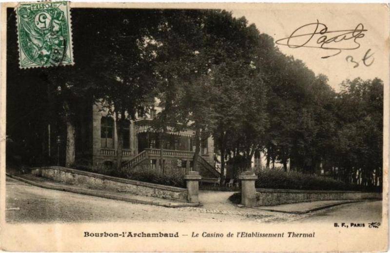 Carte postale ancienne Bourbon-l'Archambault - Le Casino de l'Etablissement Thermal à Bourbon-l'Archambault