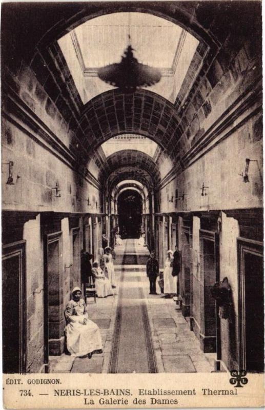 Carte postale ancienne Neris-les-Bains - Etablissement Thermal La Galerie des Dames à Néris-les-Bains