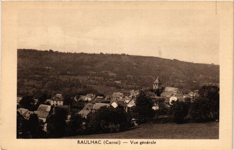 Carte postale ancienne Raulhac - Vue générale à Raulhac