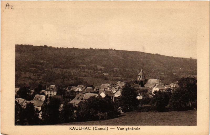 Carte postale ancienne Raulhac - Vue générale à Raulhac