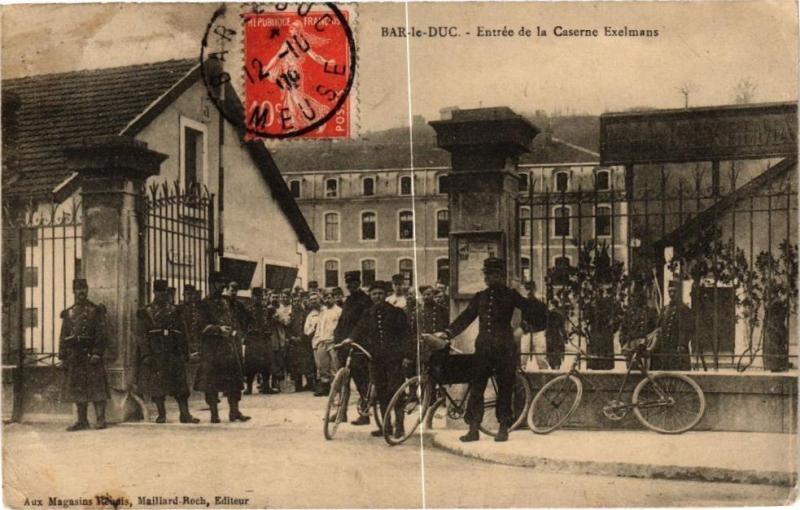 Carte postale ancienne Bar le Duc-Entrée de la Casrne Exelmans à Bar-le-Duc