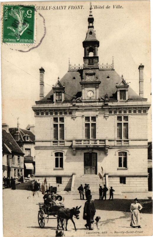 Carte postale ancienne Neuilly-Saint-Front L'Hotel de Ville à Neuilly-Saint-Front