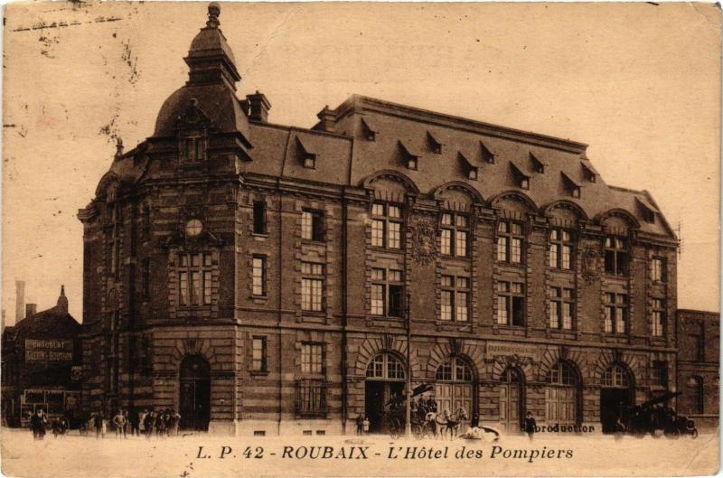 Carte postale ancienne Roubaix - L'Hotel des Pompiers à Roubaix