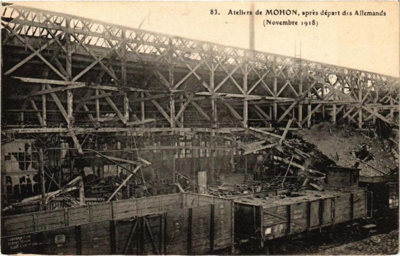 Carte postale ancienne Ateliers de Mohon aprés départ des Allemands (Novembre 1918)