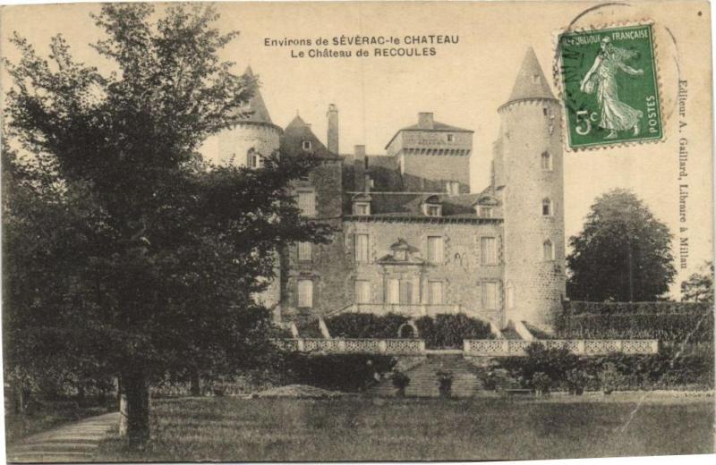 Carte postale ancienne Environs de Severac-le-Chateau - Le Chateau de Recoules