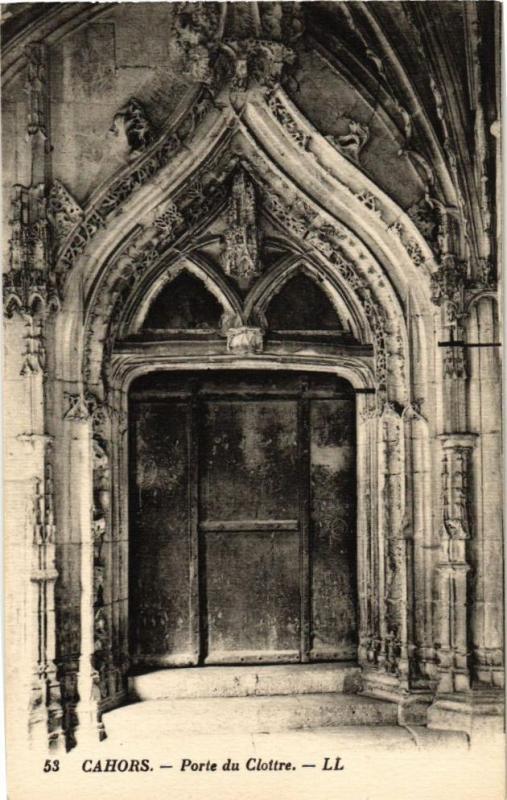 Carte postale ancienne Cahors - Porte du Cloitre à Cahors