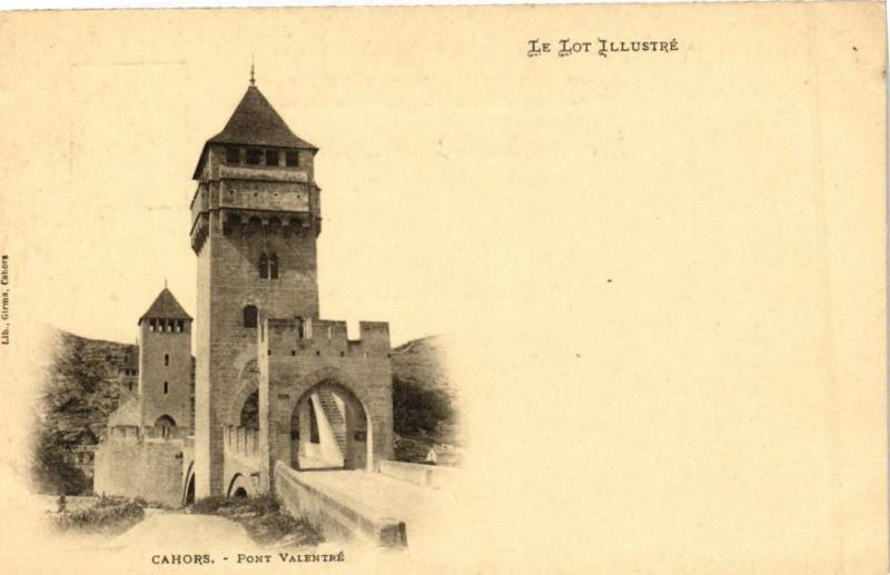 Carte postale ancienne Cahors-Pont Valentre à Cahors