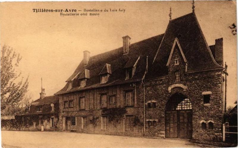 Carte postale ancienne Tillieres-sur-Avre - Hostellerie du Louis-Joly - Hostellerie coté à Tillières-sur-Avre