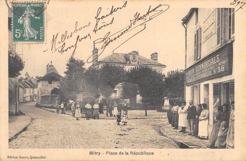 Carte postale ancienne Mitry - Place De La Republique